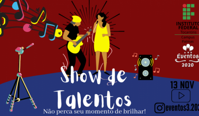 Estudantes do IFTO promovem Show de Talentos online: inscrições até 22 de outubro